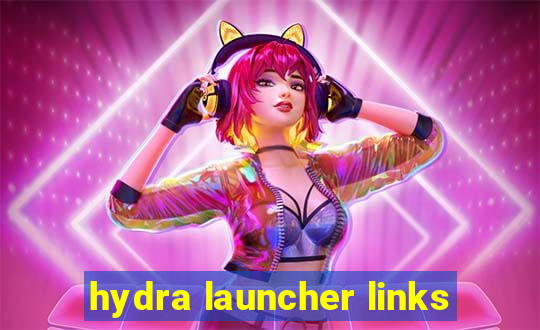 hydra launcher links